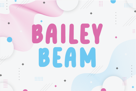 Bailey Beam: A Natural Display Font for Crafters and Product Designers