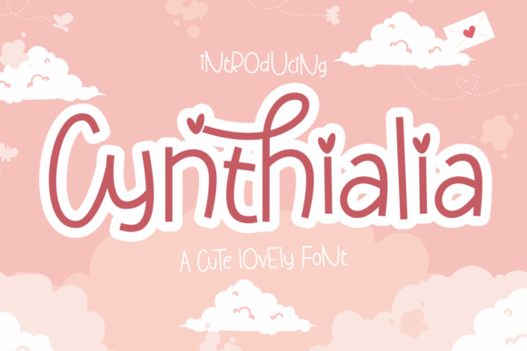 Cynthialia: A Cute Display Font That Elevates Campaign Visuals