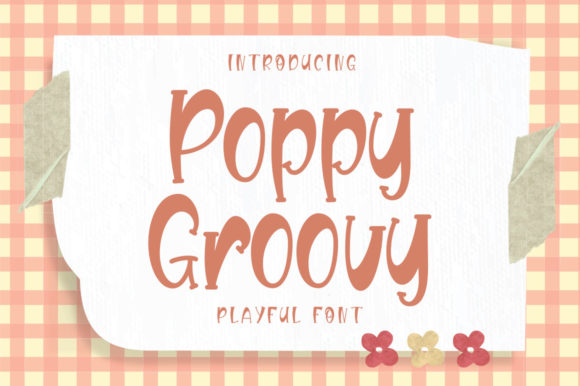 Poppy Groovy: A Stylish Display Font for Modern Web Design
