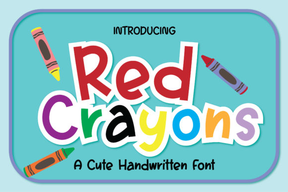 Red Crayons Font: A Playful Display Typeface for Scroll-Stopping Digital Campaigns