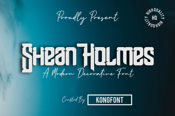 Shean Holmes: A Modern Script Font That Elevates Your Brand