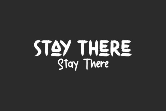 Stay There: A Brushed Display Font That Elevates Web Design